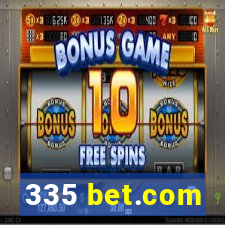 335 bet.com